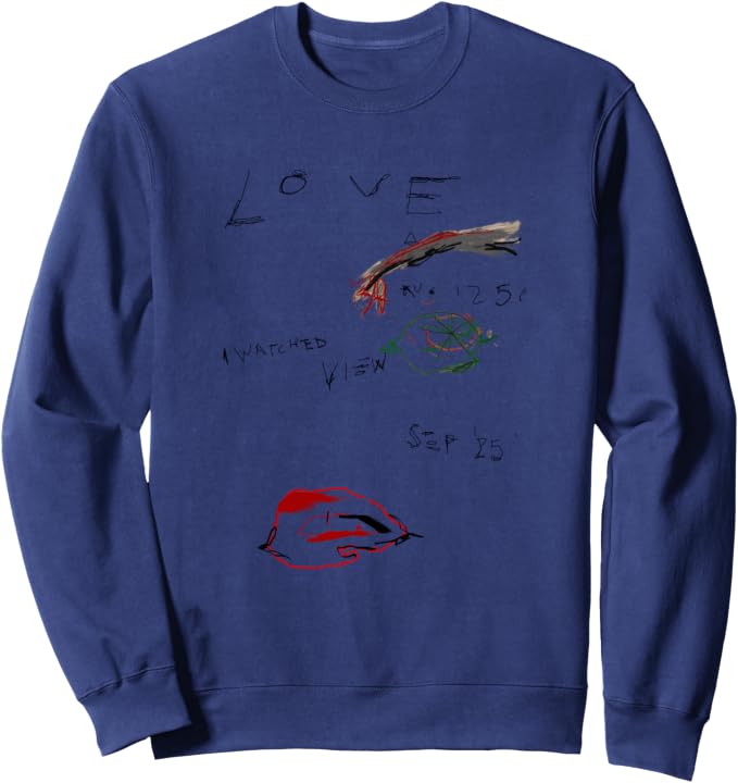 I watched love story Sweatshirt 3 I watched love story Sweatshirt